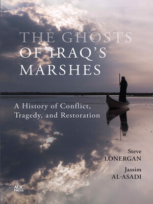 cover image of The Ghosts of Iraq's Marshes
